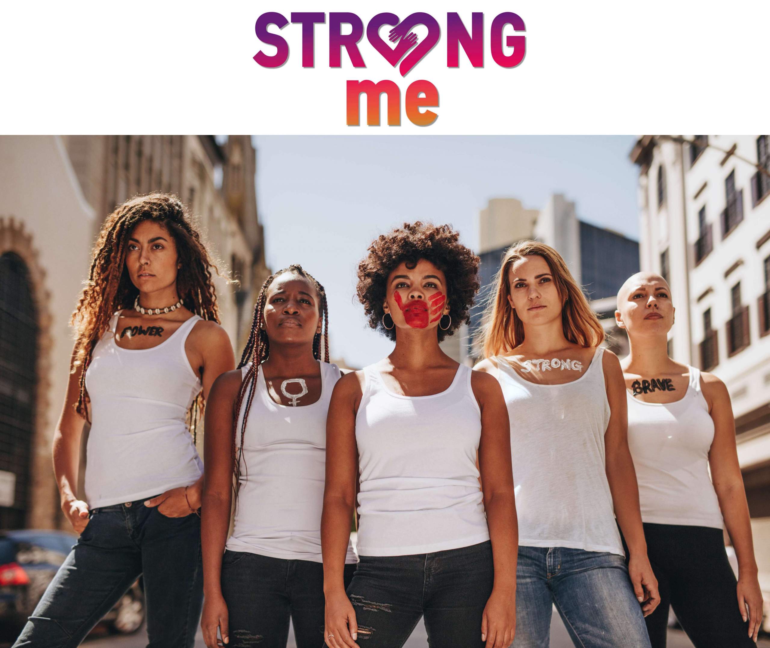 Το “Strong Me” γιορτάζει την Παγκόσμια Ημέρα της Γυναίκας  «Κάνε τον φόβο σου δύναμη»