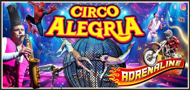 Circo Alegría Adrenaline στην Ακτή Δυμαίων από τις 16 έως τις 25 Μαΐου