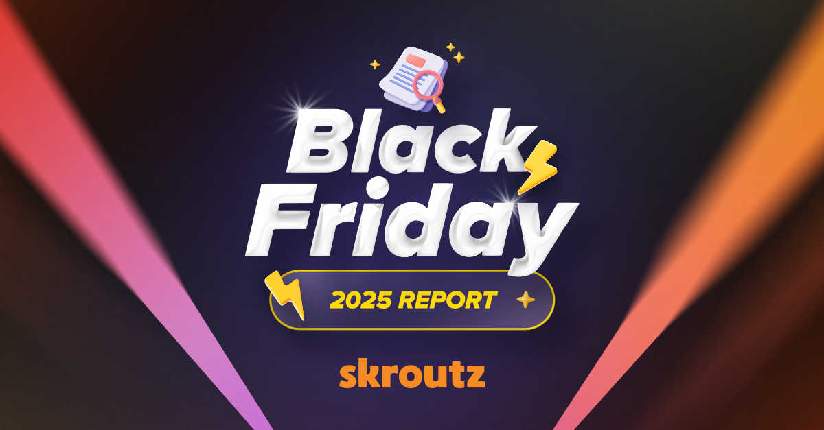 Skroutz Black Friday Report 2025: Αύξηση παραγγελιών κατά 25% & αύξηση τζίρου κατά 37% σε σχέση με πέρυσι
